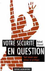 Votre sécurité en question