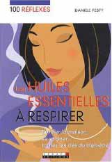 Les huiles essentielles à respirer