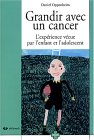 Grandir avec un cancer