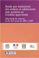 Accès aux institutions des enfants et adolescents avec autisme ou troubles apparentés