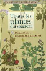Toutes les plantes qui soignent
