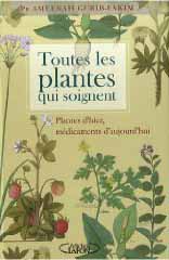 Toutes les plantes qui soignent