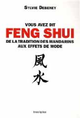 Vous avez dit Feng Shui