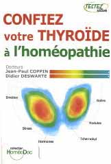 Confiez votre thyroïde à l'homéopathie