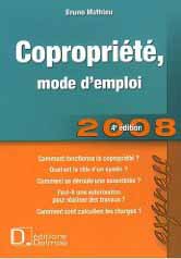 Copropriété, mode d'emploi - 2008