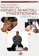 L'essentiel du shiatsu - Volume 1