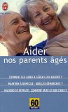 Aider nos parents âgés