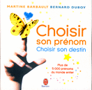 Choisir son prénom - Choisir son destin