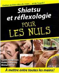 Shiatsu et réflexologie pour les nuls