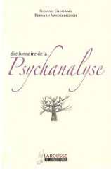 Dictionnaire de la psychanalyse