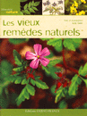 Les vieux remèdes naturels