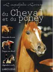 L'encyclopédie Larousse du cheval et du poney