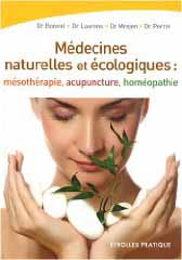 Médecines naturelles et écologiques