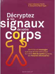 Décryptez les signaux de votre corps