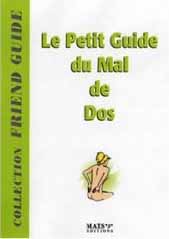 Le petit guide du mal de dos