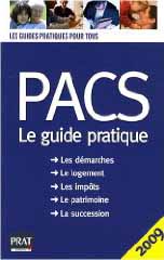Pacs - Le guide pratique - 2009