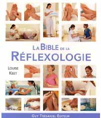 La bible de la réflexologie