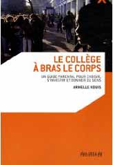 Le collège à bras-le-corps