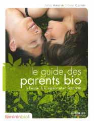 Le guide des parents bio