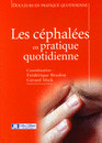 Les céphalées en pratique quotidienne