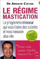 Le régime mastication