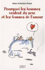 Pourquoi les hommes veulent du sexe et les femmes de l'amour