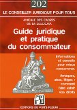 Guide juridique et pratique du consommateur