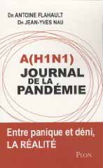 A(H1N1) Journal de la pandémie