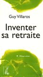 Inventer sa retraite