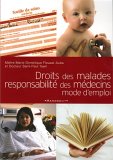 Droits des malades et responsabilité des médecins