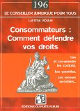 Consommateurs - comment défendre vos droits