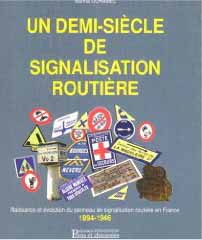 Un demi-siècle de signalisation routière