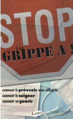 Stop à la grippe A !