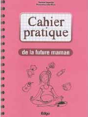 Cahier pratique de la future maman