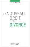 Le nouveau droit du divorce