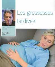 Les grossesses tardives