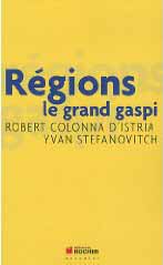 Régions - Le grand gaspi