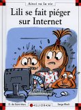 Lili se fait piéger sur Internet