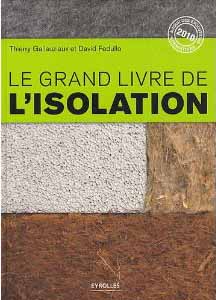 Le grand livre de l'isolation