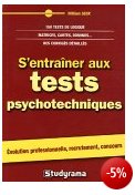 S'entraîner aux tests psychotechniques