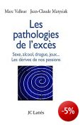 Les pathologies de l'excès