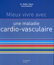 Mieux vivre avec une maladie cardio-vasculaire