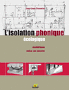 L'isolation phonique écologique