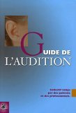 Le guide de l'audition