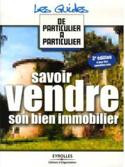 Savoir vendre son bien immobilier