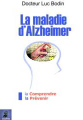 La maladie d'Alzheimer