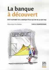 La banque à découvert