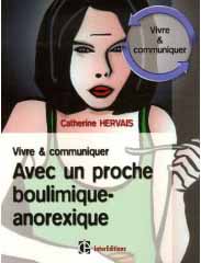 Vivre et communiquer avec un proche boulimique-anorexique