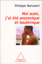 Moi aussi, j'ai été anorexique et boulimique