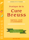 Pratique de la cure Breuss